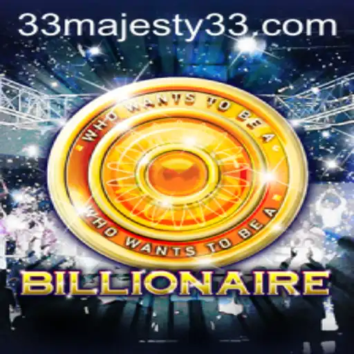 Discover the Extravagance of Majesty33 in the Game of Billionaire