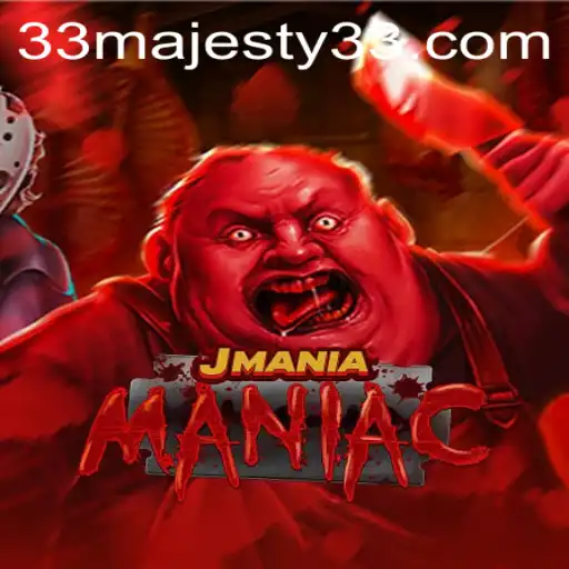 Unveiling JManiaManiac: The Ultimate Gaming Experience with Majesty33