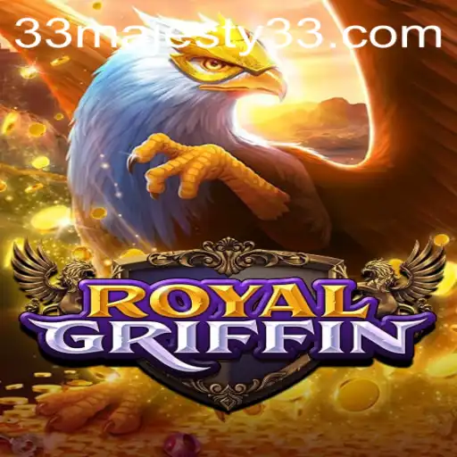 Unearthing the Majesty of RoyalGriffin: The Game That Rules All