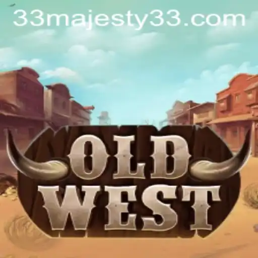 Exploring the Enchanting World of OldWest: A Deep Dive into Majesty33